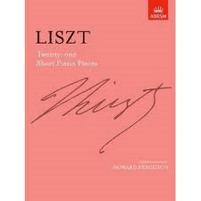 Liszt Twenty-One Short Piano Pieces.