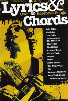 Lyrics & Chords: Over 60 Essential Songs