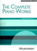 Mussorgsky - The Complete Piano Works.