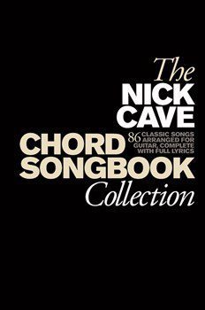 The Nick Cave Chord Songbook Collection (Hardback)