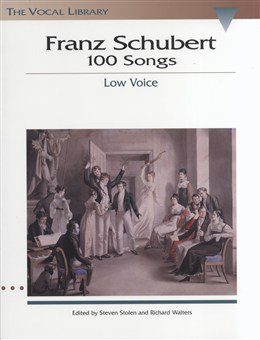 Franz Schubert: 100 Songs Low Voice - Stephen Stolen & Richard Walters