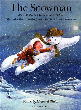 The Snowman: Suite for Violin & Piano - Howard Blake