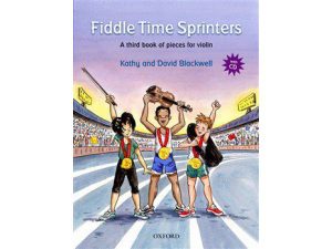 Fiddle Time Sprinters: A Third Book of Pieces for Violin (CD Inlcuded) - Kathy & David Blackwell