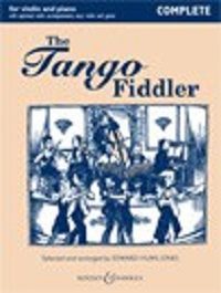 The Tango Fiddler: Violin and Piano (Complete) - Edward Huws Jones