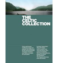 THE CELTIC COLLECTION for Guitar and Piano.