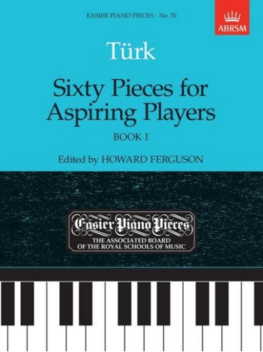 Turk - Sixty Pieces for Aspiring Players Book 2 for Piano.