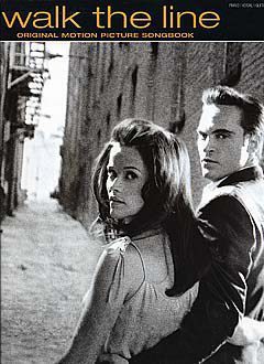 Walk the Line:Original Motion Picture Songbook - Piano, Vocal & Guitar (PVG)