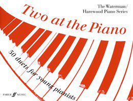 Waterman/Harewood - Two at the Piano: 50 duets for young pianists.