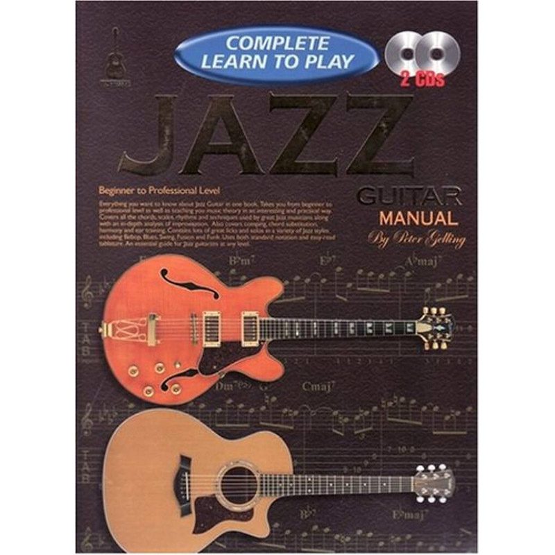 Complete Learn To Play Jazz Guitar - Peter Gelling