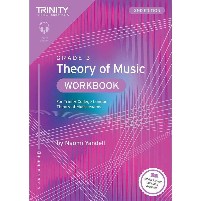Trinity College London - Theory Of Music Workbook - 2nd Edition - Grade 3