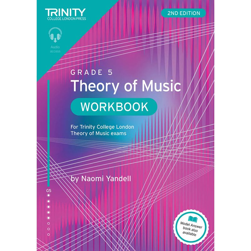 Trinity College London - Theory Of Music Workbook - 2nd Edition - Grade 5