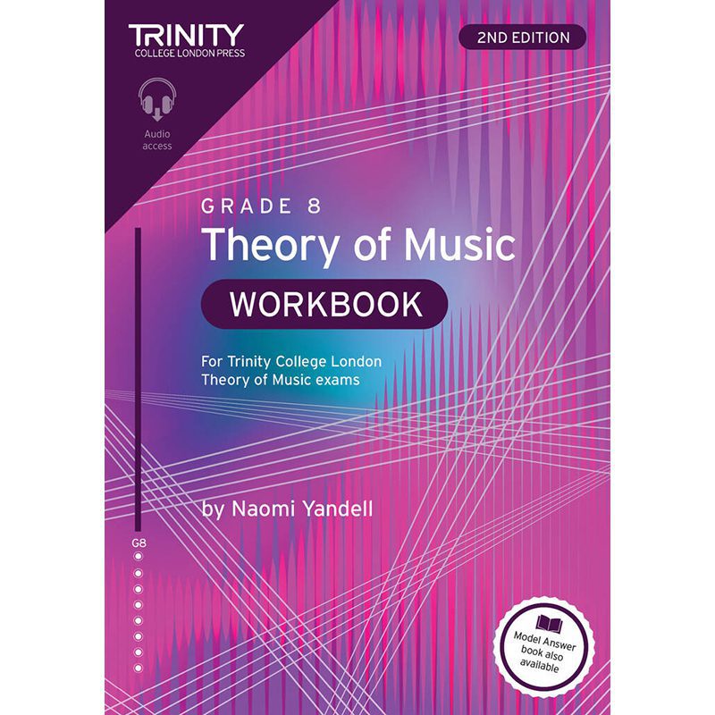 Trinity College London - Theory Of Music Workbook - 2nd Edition - Grade 8