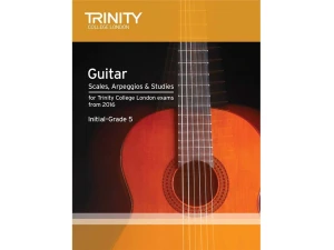 Trinity College London  - Guitar + Plectrum Scales, Arpeggios + Studies