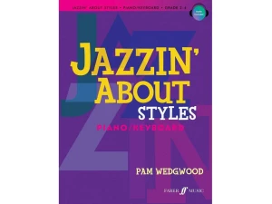 Jazzin About Styles For Piano/Keyboard - Pam Wedgwood