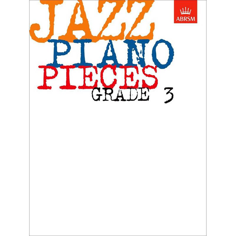 ABRSM - Jazz Piano Pieces - Grade 3