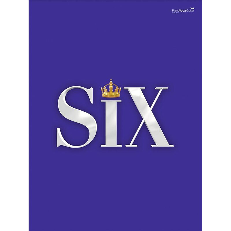 Six - The Musical - Songbook