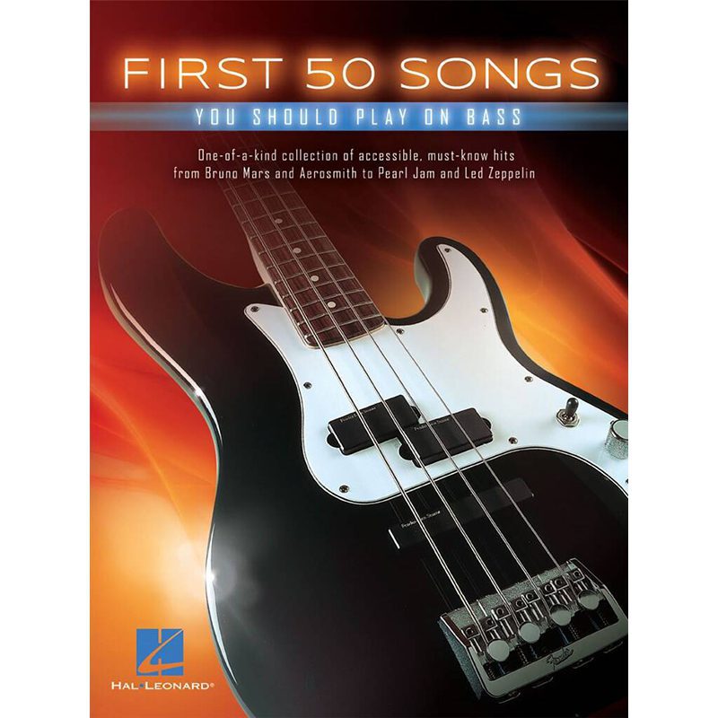 First 50 - First 50 Songs You Should Play On Bass Guitar