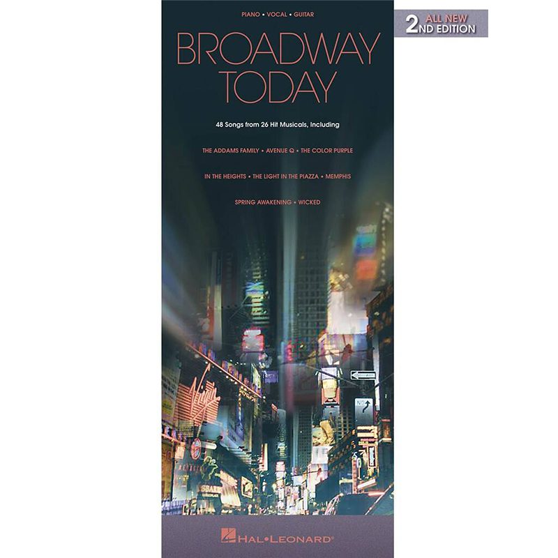 Broadway Today - All New 2nd Edition