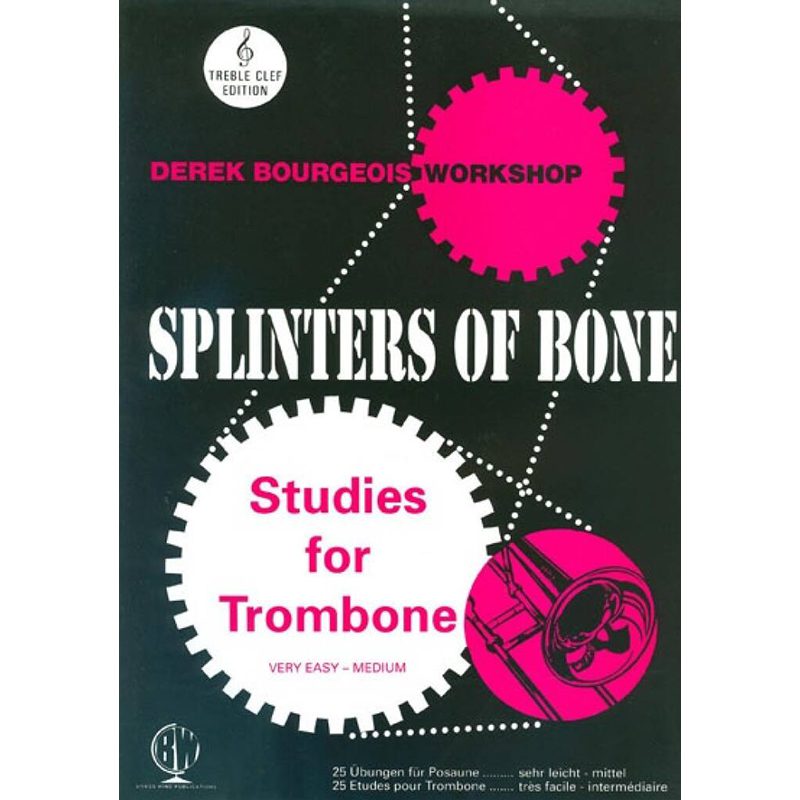 Splinters Of Bone - Treble Clef - Derek Bourgeois