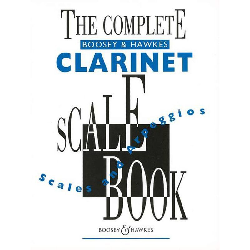 Complete Boosey And Hawkes Clarinet Scale Book