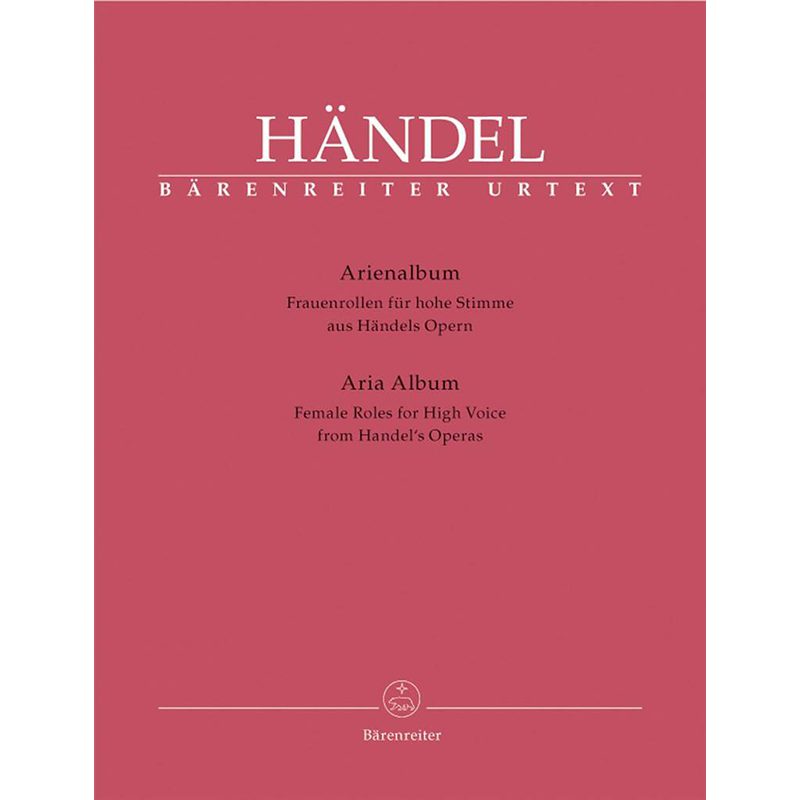 Handel - Aria Album - Female Roles For High Voices
