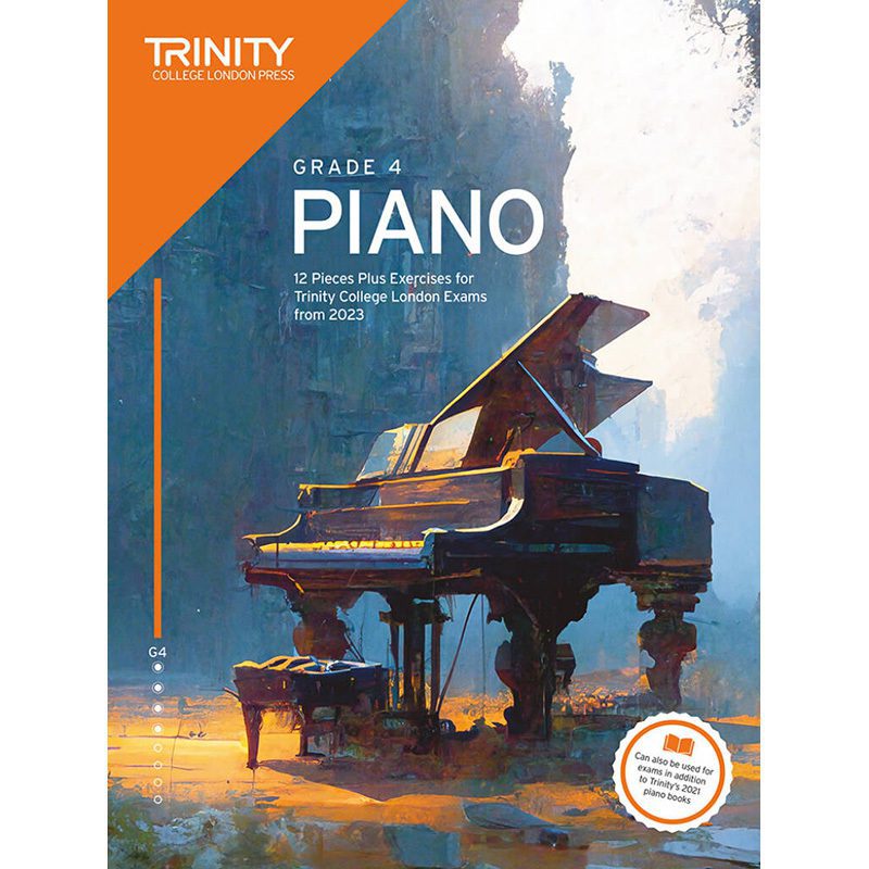 Trinity College London - Piano Exam Pieces + Exercises 2023 - Grade 4